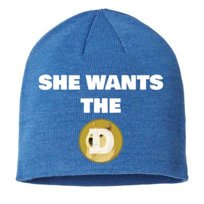 She Wants The D Funny Dogecoin To The Moon Meme Crypto Gift Sustainable Beanie