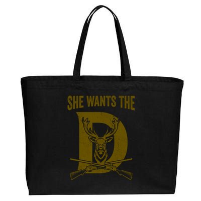 She Wants The D Hunting Deer Great Gift Cotton Canvas Jumbo Tote