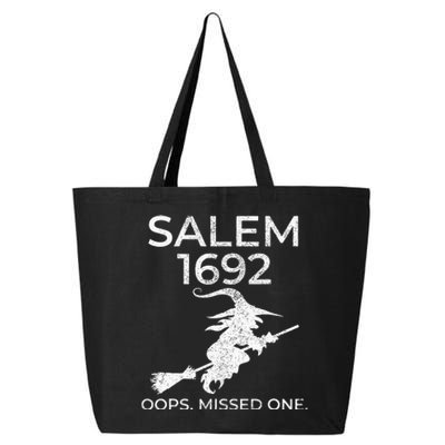 Salem Witch Trials 1692 Oops You Missed One Halloween 25L Jumbo Tote