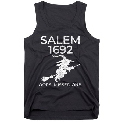 Salem Witch Trials 1692 Oops You Missed One Halloween Tank Top