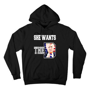 She Wants The D Donald Trump 2024 Hoodie