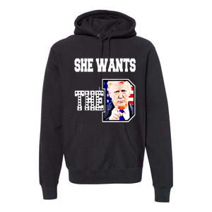 She Wants The D Donald Trump 2024 Premium Hoodie