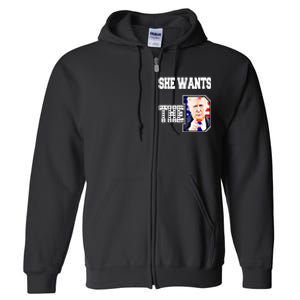 She Wants The D Donald Trump 2024 Full Zip Hoodie