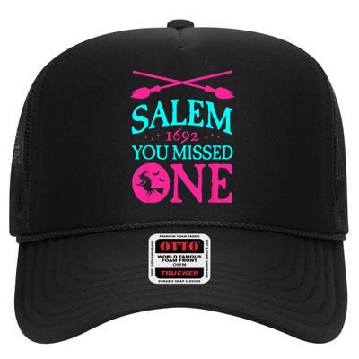 Salem Witch Trials 1692 You Missed One Witch Halloween High Crown Mesh Back Trucker Hat