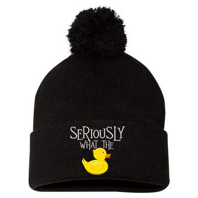 Seriously What The Duck Duck Lover Pun Pom Pom 12in Knit Beanie