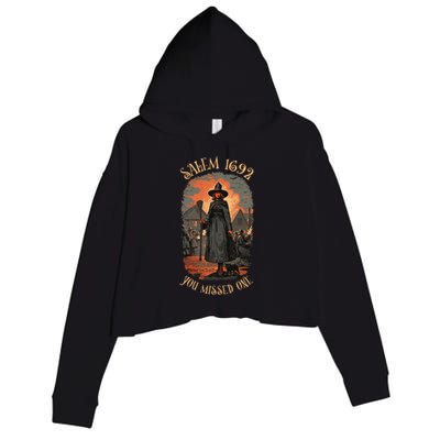 Salem Witch Trials 1692 You Missed One Funny Halloween Crop Fleece Hoodie