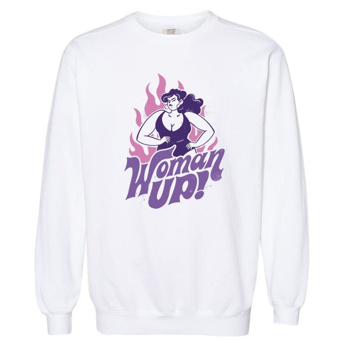 Strong Woman Up Flames Garment-Dyed Sweatshirt