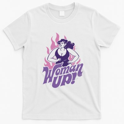 Strong Woman Up Flames T-Shirt