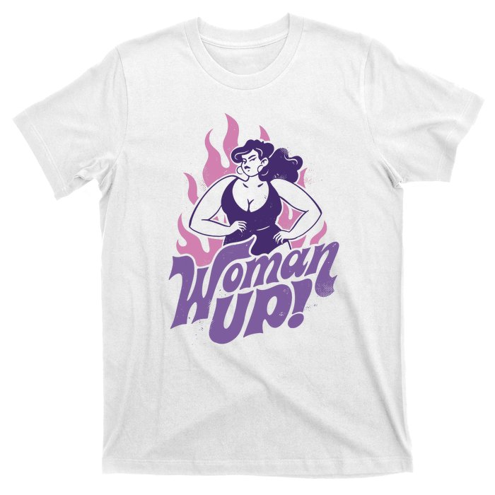 Strong Woman Up Flames T-Shirt