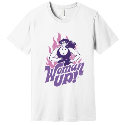 Strong Woman Up Flames Premium T-Shirt