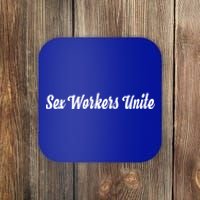 Sex Workers Unite Sex Worker Meaningful Gift Coaster