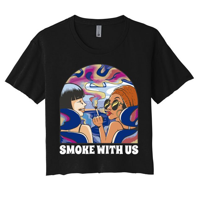 Smoke With Us Weed Females Crop Top