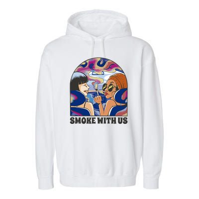 Smoke With Us Weed Females Garment-Dyed Fleece Hoodie