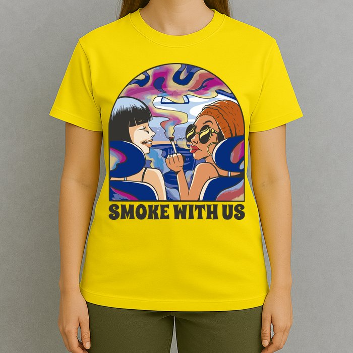 Smoke With Us Weed Females T-Shirt