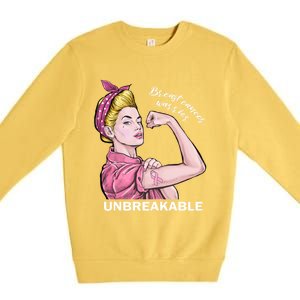 Strong Warrior Unbreakable Breast Cancer Awareness Funny Gift Premium Crewneck Sweatshirt