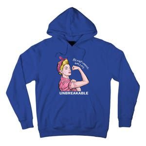 Strong Warrior Unbreakable Breast Cancer Awareness Funny Gift Tall Hoodie