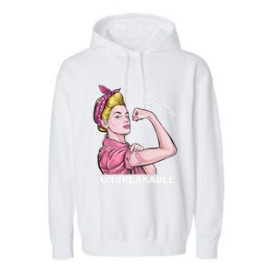 Strong Warrior Unbreakable Breast Cancer Awareness Funny Gift Garment-Dyed Fleece Hoodie