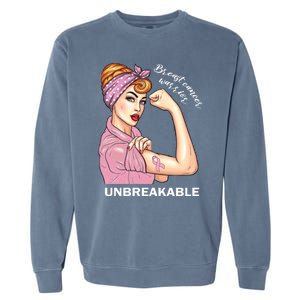 Strong Warrior Unbreakable Breast Cancer Awareness Gift Garment-Dyed Sweatshirt