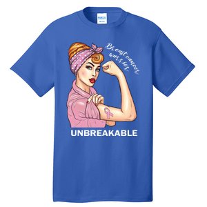 Strong Warrior Unbreakable Breast Cancer Awareness Gift Tall T-Shirt