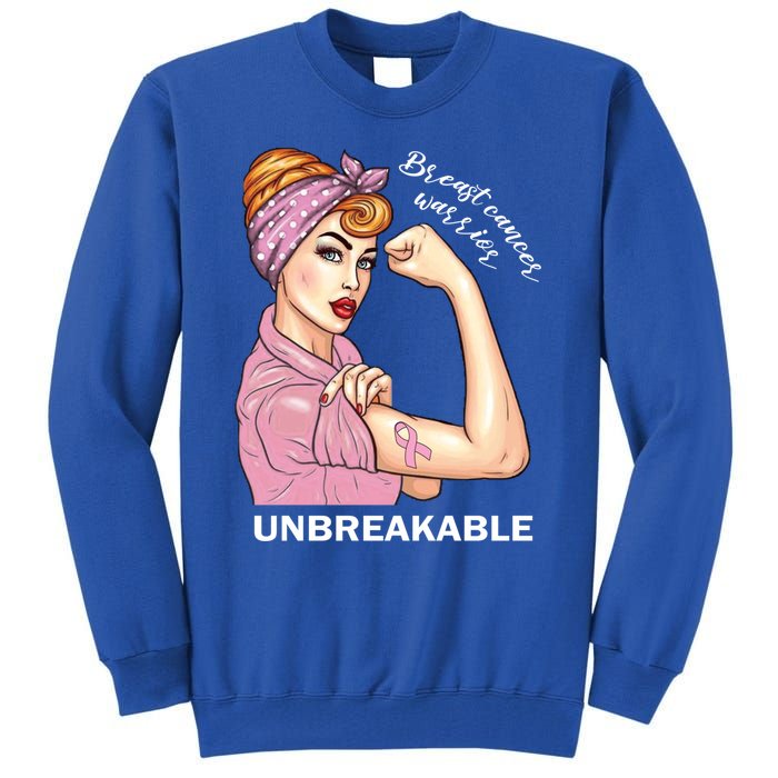 Strong Warrior Unbreakable Breast Cancer Awareness Gift Tall Sweatshirt