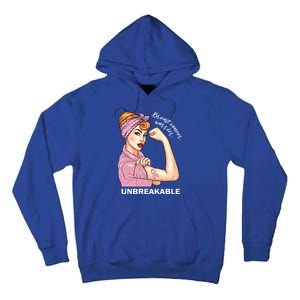 Strong Warrior Unbreakable Breast Cancer Awareness Gift Tall Hoodie