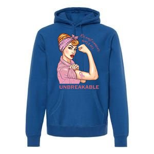 Strong Warrior Unbreakable Breast Cancer Awareness Great Gift Premium Hoodie