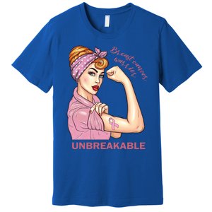 Strong Warrior Unbreakable Breast Cancer Awareness Great Gift Premium T-Shirt