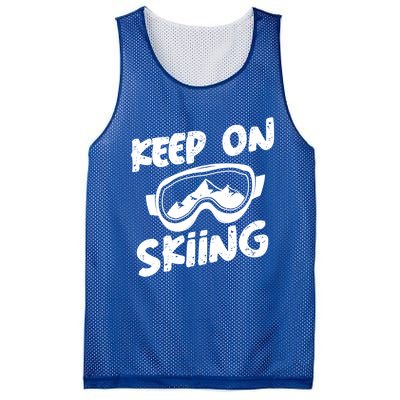 Ski Winter Vacation Keep On Skiing Cute Gift Mesh Reversible Basketball Jersey Tank