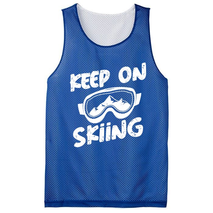 Ski Winter Vacation Keep On Skiing Cute Gift Mesh Reversible Basketball Jersey Tank