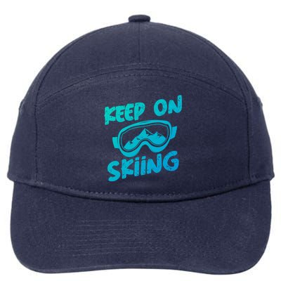 Ski Winter Vacation Keep On Skiing Cute Gift 7-Panel Snapback Hat