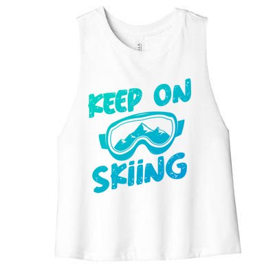 Ski Winter Vacation Keep On Skiing Cute Gift Women's Racerback Cropped Tank