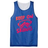 Ski Winter Vacation Keep On Skiing Cute Gift Mesh Reversible Basketball Jersey Tank