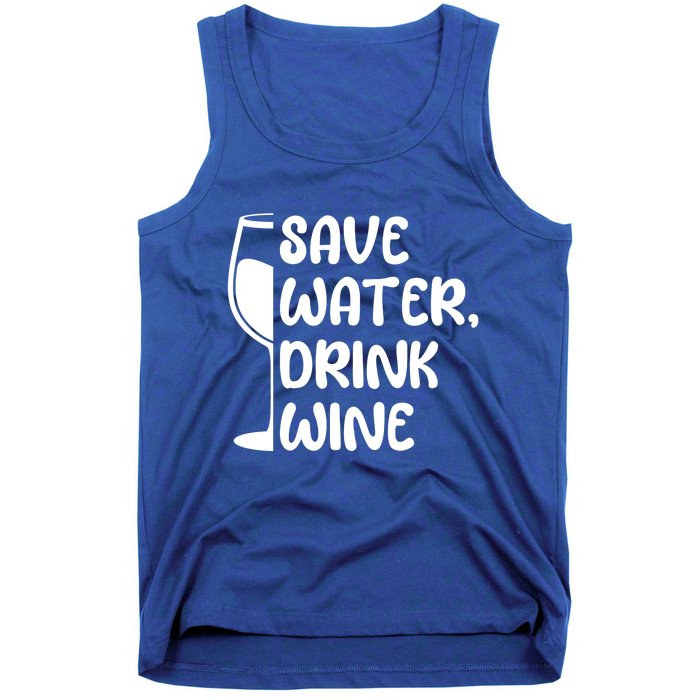 Save Water Wine Winemaker Wine Gift Tank Top