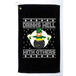 S Well With Others Funny St PaddyS Day Green Ugly Xmas Funny Gift Platinum Collection Golf Towel