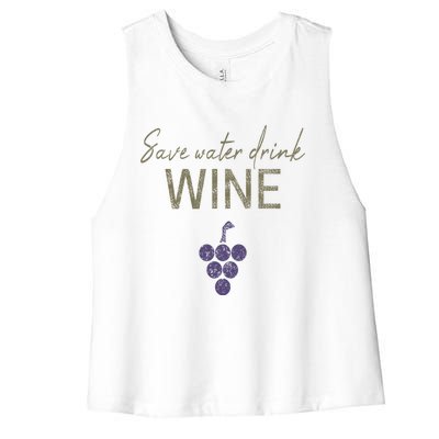 Save Water Wine Saying For Wine Connoisseurs Gift Women's Racerback Cropped Tank