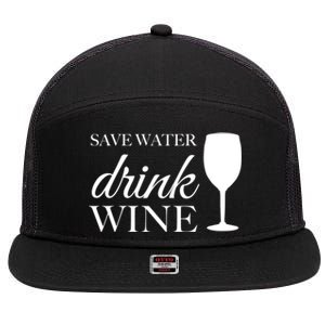 Save Water Wine Gift 7 Panel Mesh Trucker Snapback Hat