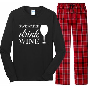 Save Water Wine Gift Long Sleeve Pajama Set