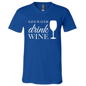 Save Water Wine Gift V-Neck T-Shirt