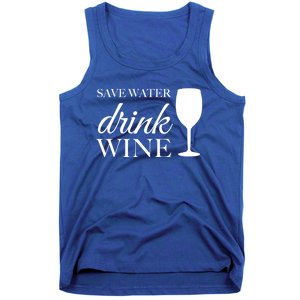 Save Water Wine Gift Tank Top