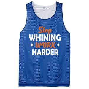 Stop Whining Work Harder Speak Truth Be Real Motivation Meaningful Gift Mesh Reversible Basketball Jersey Tank