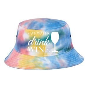 Save Water Wine Great Gift Tie Dye Newport Bucket Hat