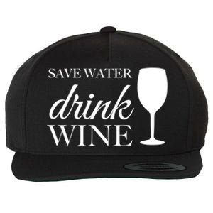 Save Water Wine Great Gift Wool Snapback Cap