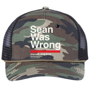 Sean Was Wrong Aliens Fucking Exist Wasting Everyones Retro Rope Trucker Hat Cap