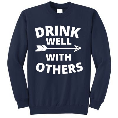 S Well With Others Great Gift Tall Sweatshirt