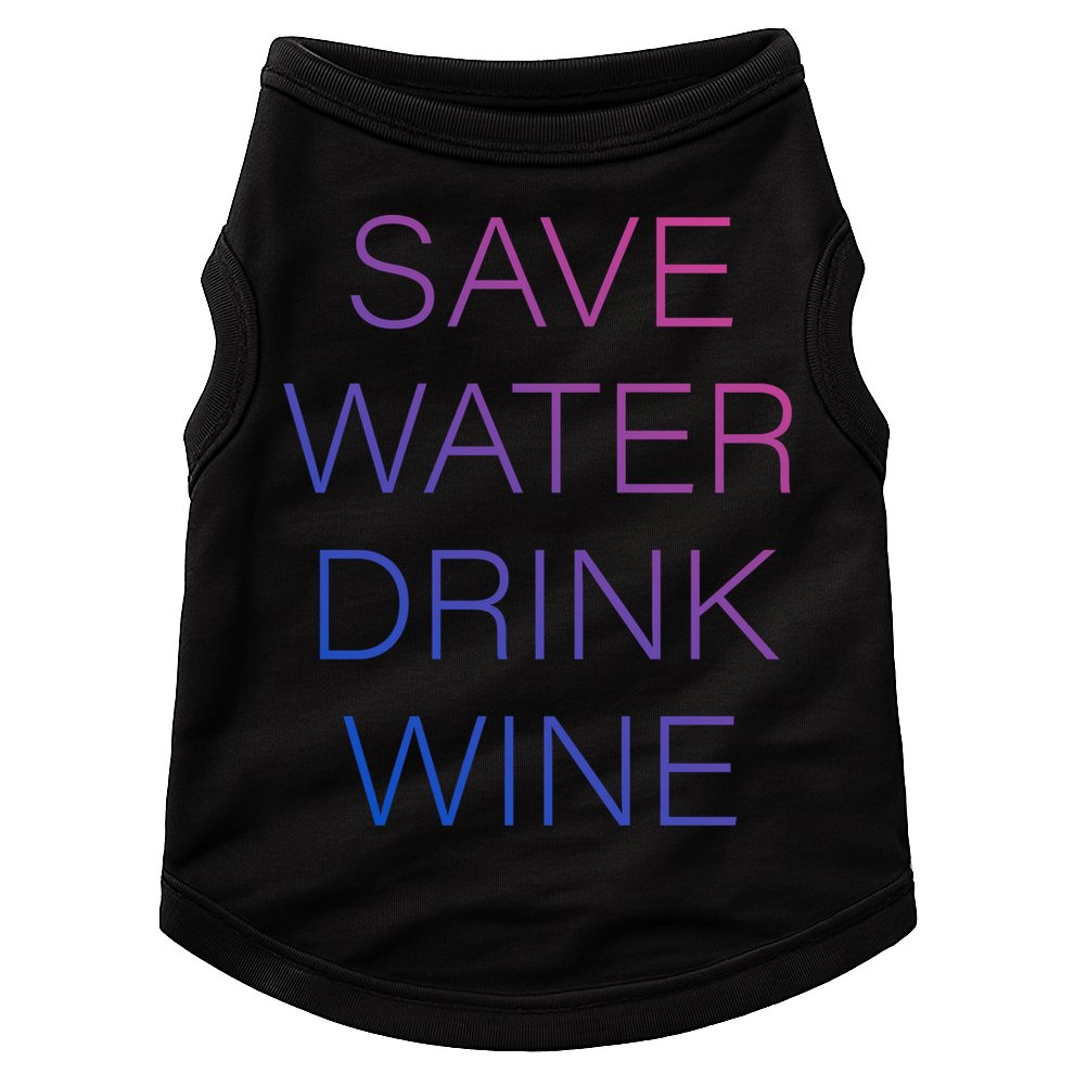 Save Water Wine Typographic Great Gift Doggie Tank
