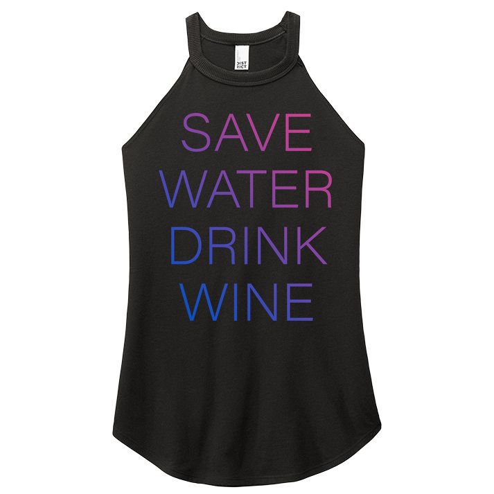 Save Water Wine Typographic Great Gift Women's Perfect Tri Rocker Tank
