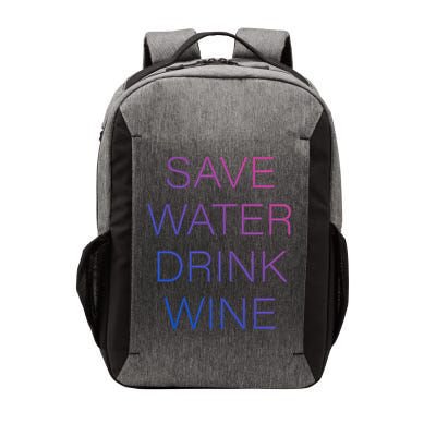 Save Water Wine Typographic Great Gift Vector Backpack