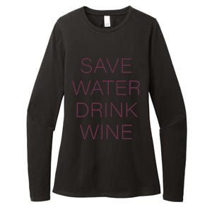 Save Water Wine Typographic Gift Womens CVC Long Sleeve Shirt