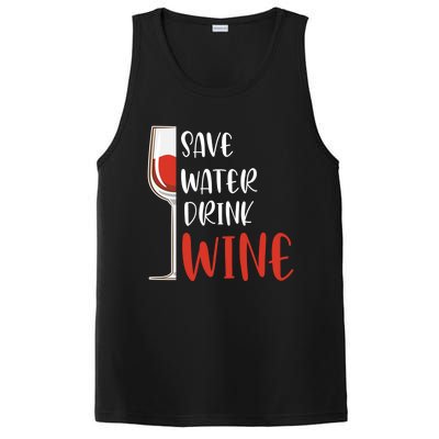 Save Water Wine Winemaker Wine Funny Gift PosiCharge Competitor Tank