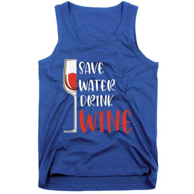 Save Water Wine Winemaker Wine Gift Tank Top